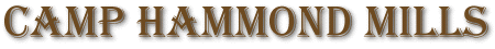 Camp Hammond Mills Header