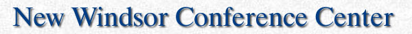 Welcome to the New Windsor Conference Center