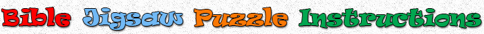 Bible Jigsaw Instructions Header