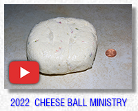 2022 Cheese Ball Ministry